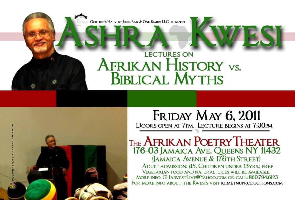 Afrikan History vs Biblical Myths Lecture by Ashra Kwesi at The Afrikan