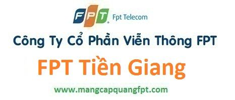 Đăng ký mạng FPT tại tỉnh Tiền Giang