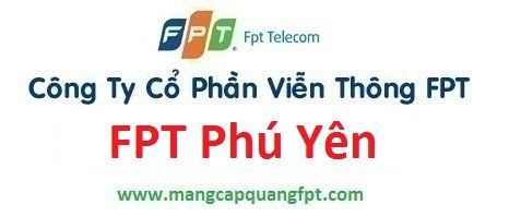 Đăng ký mạng internet FPT Phú Yên năm 2016