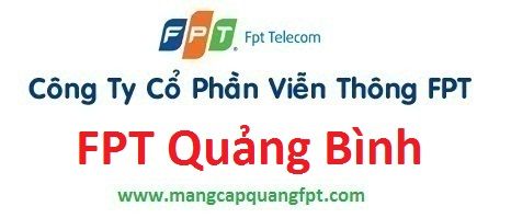 Đăng ký mạng internet FPT Quảng Bình cho khách hàng mới