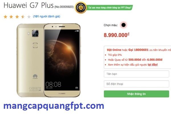 FPT Shop độc quyền bán Huawei G7 Plus với giá 9 triệu đồng