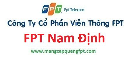 Lắp đặt mạng internet FPT Nam Định siêu ưu đãi 2016